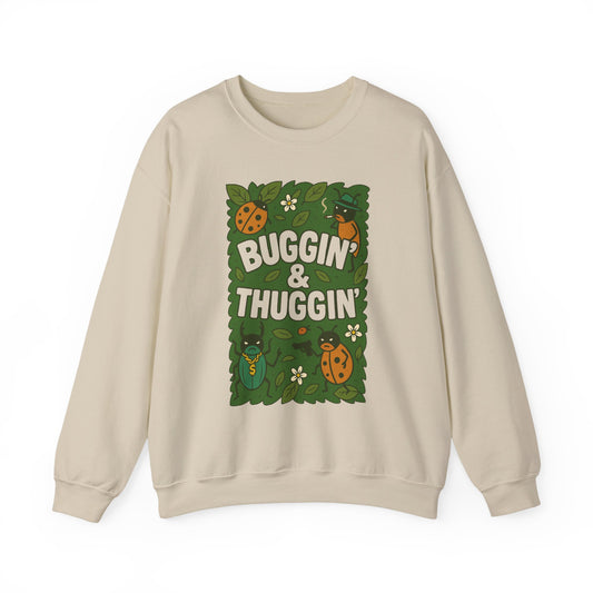 Buggin’ & Thuggin’