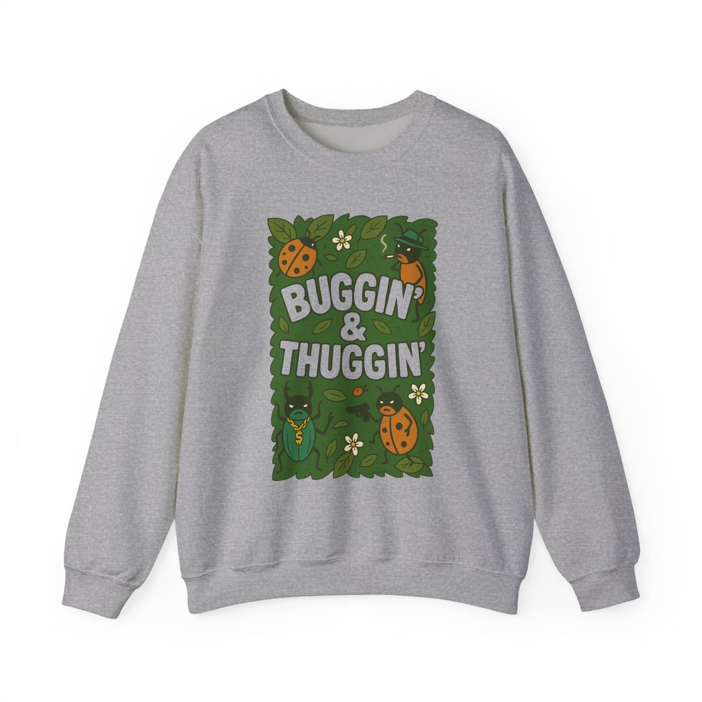 Buggin’ & Thuggin’