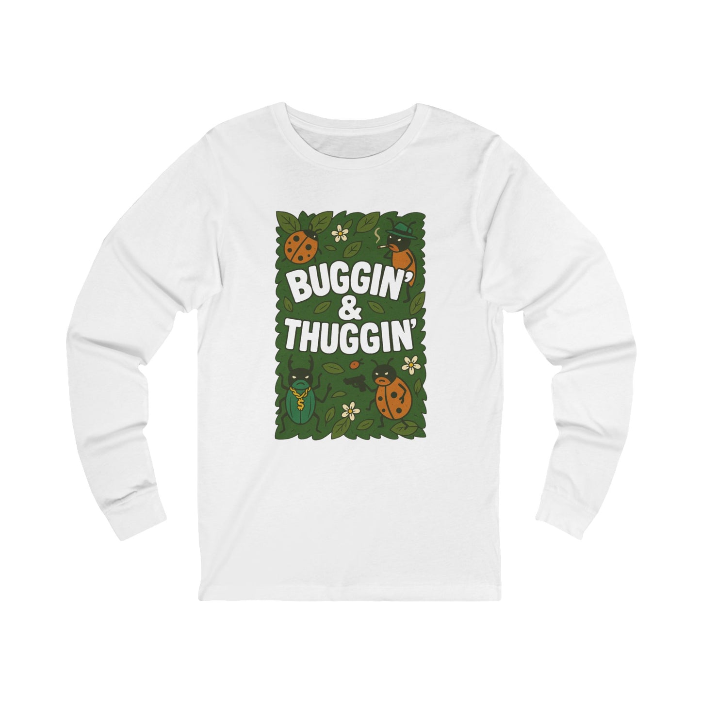 Buggin’ & Thuggin’